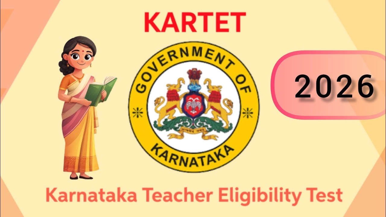 KARTET 2026 SYLLABUS AND EXM PATTERN :KARTET 2026 ಪರೀಕ್ಷೆ ಮತ್ತು ಪಠ್ಯಕ್ರಮ
