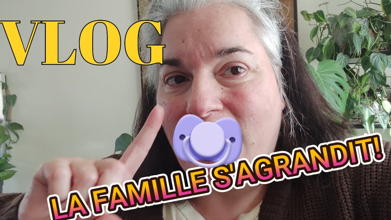 VLOG 🍼La Famille s'agrandit 🪴 Jardinage 🍅 Retour de Courses 😍 Mamie Zazou ❗❗