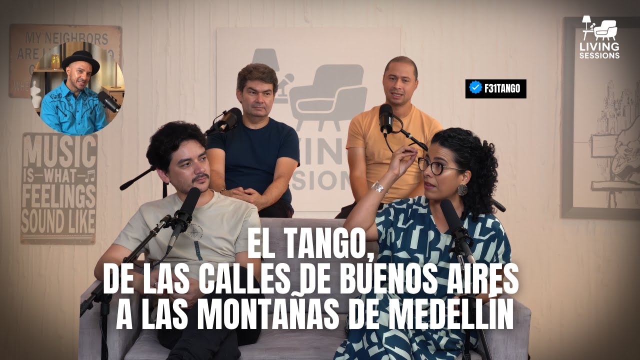 🎙️¿Cómo es Hacer Tango en Colombia? | F-31 Tango | Podcast Living Sessions