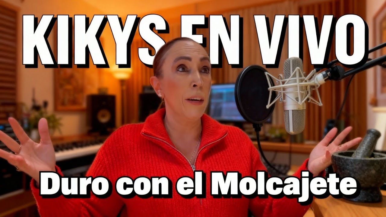KIKYS en  VIVO, Duro con el Molcajete