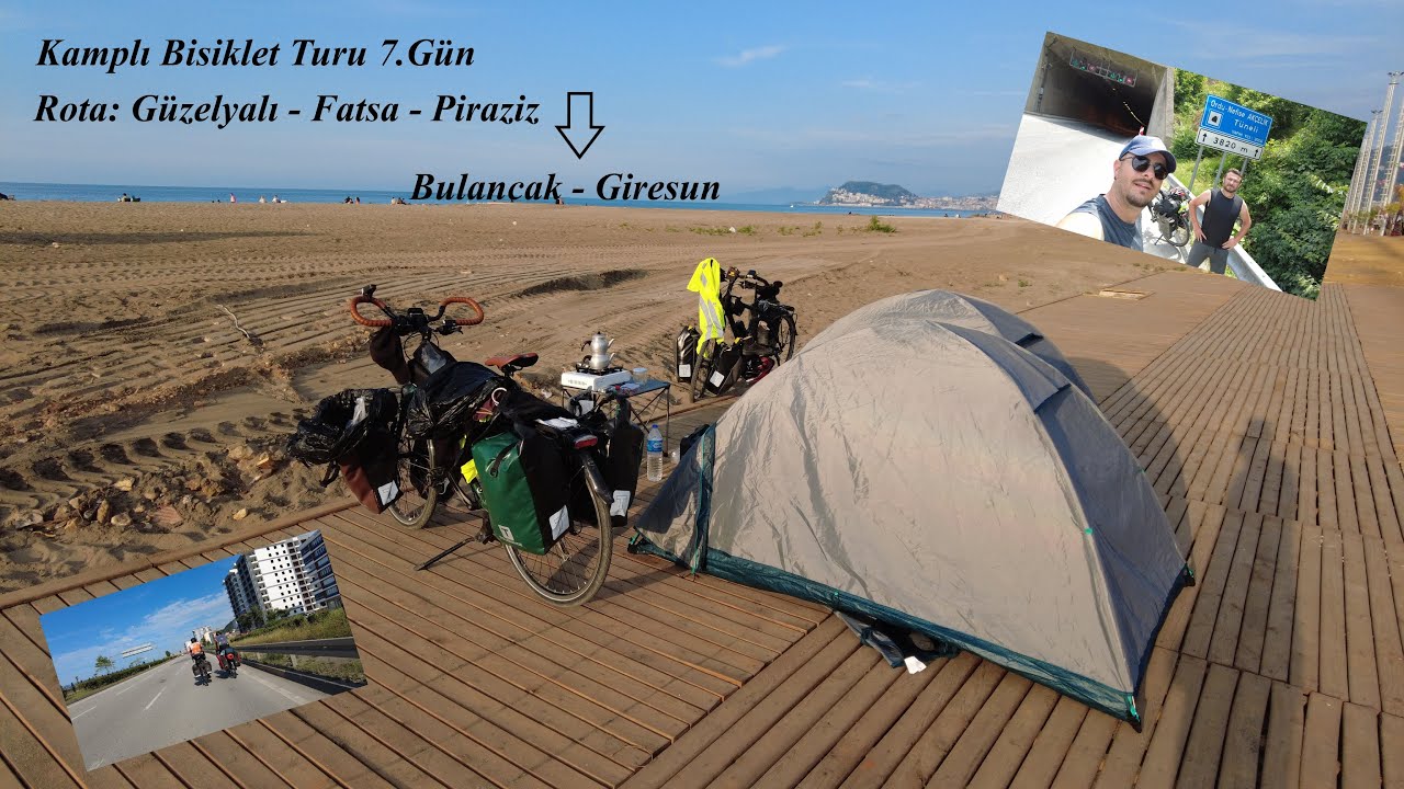 Bisiklet ile Kamplı Karadeniz Turu 7.Gün // Güzelyalı - Fatsa - Piraziz - Bulancak - Giresun