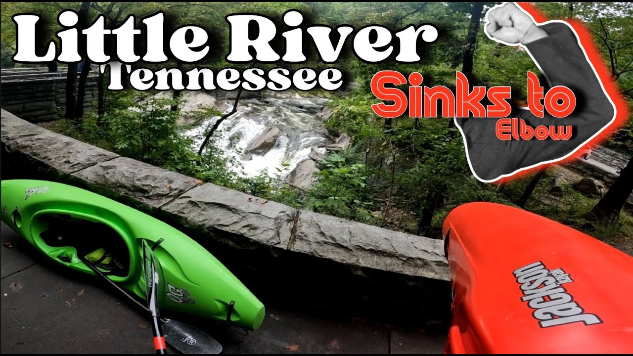Sinks to Elbow || Little River Tennessee - My First Descent
