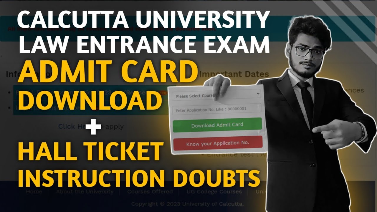 HOW TO DOWNLOAD ADMIT CARD? | HALL TICKET | INSTRUCTION DOUBTS - CU BA LLB ENTRANCE EXAM 2023