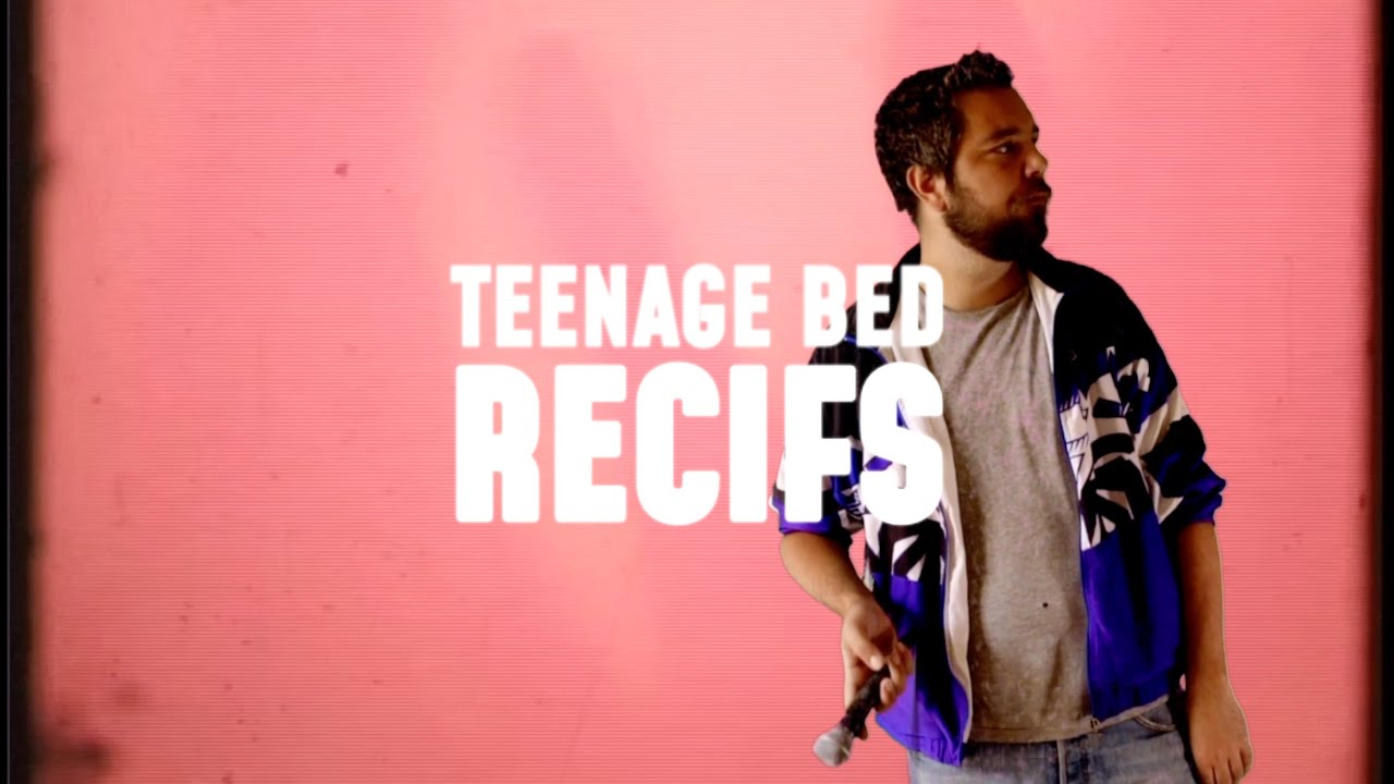 Teenage Bed -  Récifs (Official video)