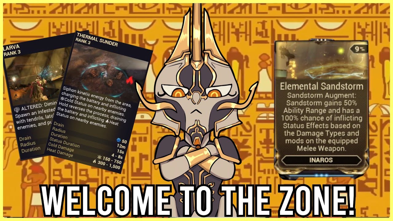 Warframe: Elemental Sandstorm REWORKED- Welcome to the Inaros Zone!