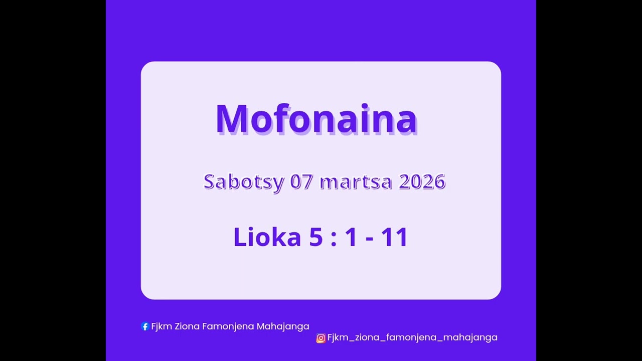 Mofonaina sabotsy 07 martsa 2026