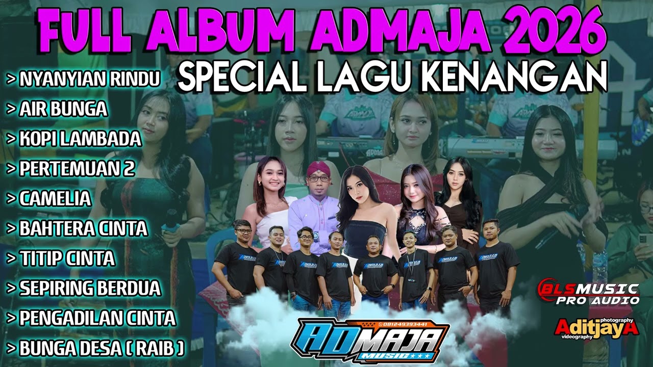Full Album Terbaru 2026 ADmaja Sogok Keri - BLS Music Pro Audio - Aditjaya Pictures