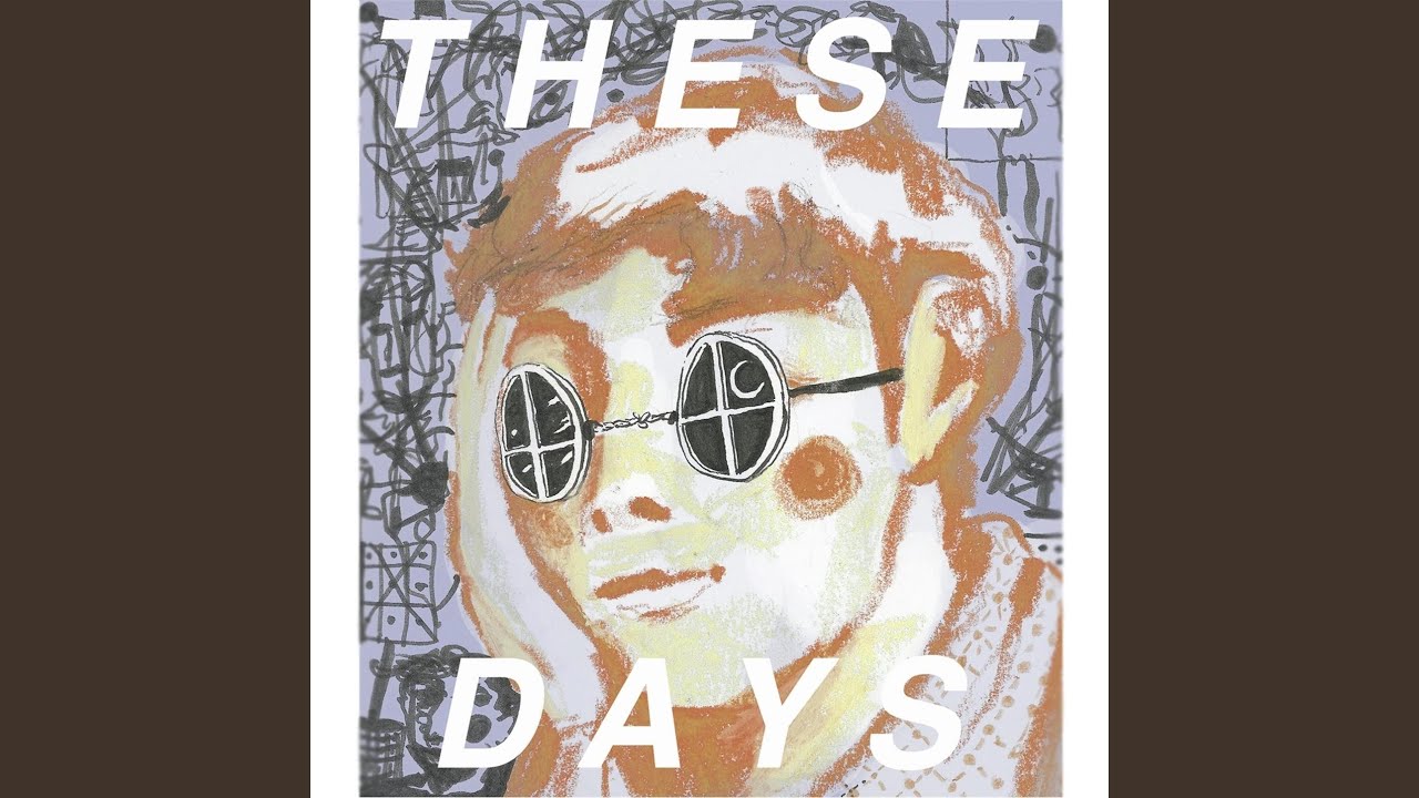 These Days