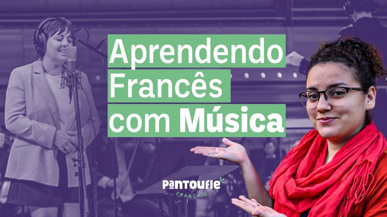 Aprendendo francês com música
