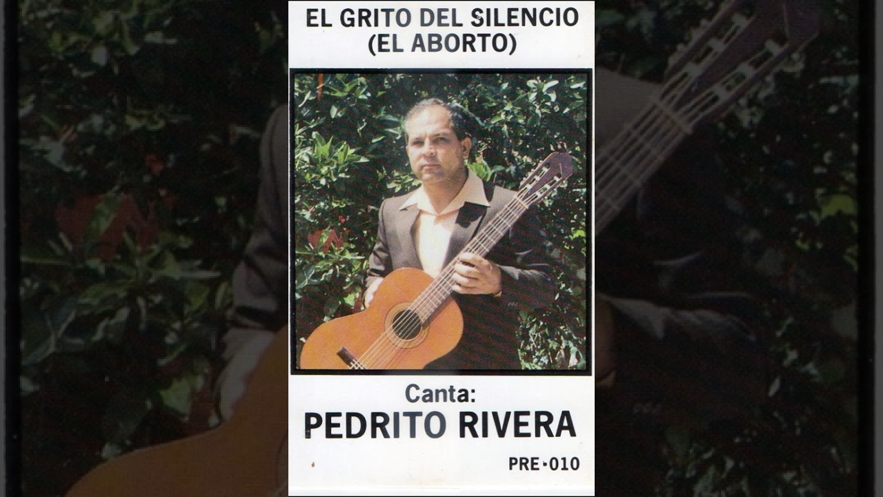 PEDRITO RIVERA  -  EL GRITO DEL SILENCIO