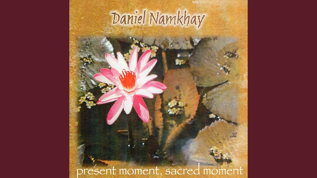 Present Moment, Sacred Moment