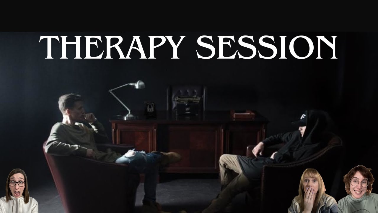 THERAPY SESSION | NF | REACTION