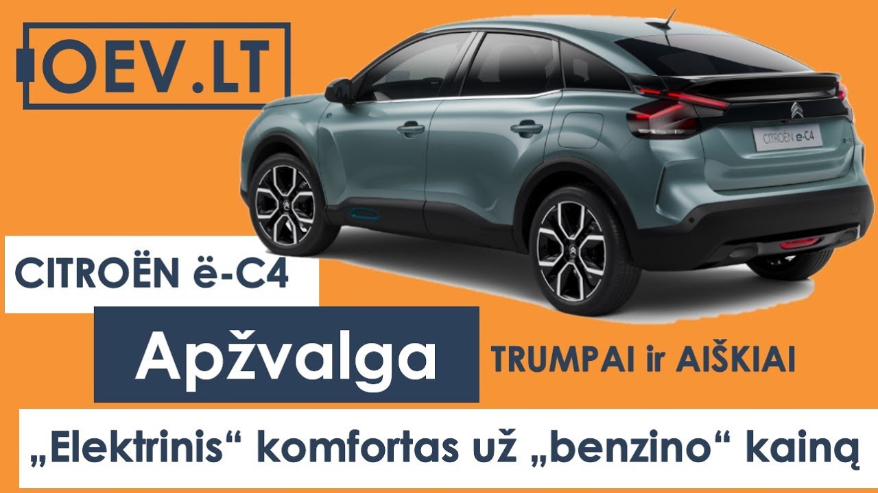 Elektromobilio Citroen e-C4 apžvalga / 