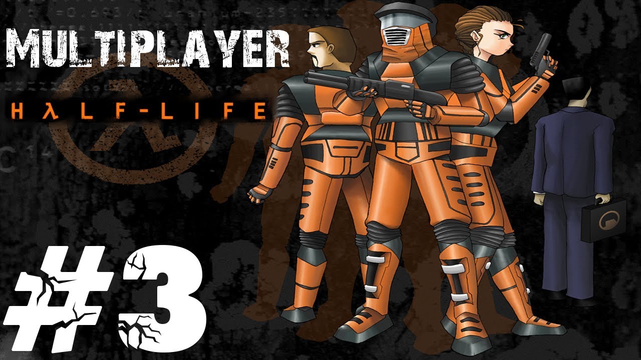 [MULTIPLAYER] Half-Life #3 - Nabieramy wprawy!