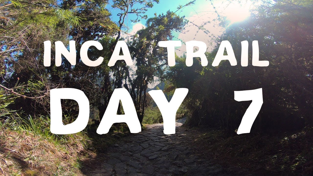 Machu Picchu - Day 7 | Inca Trail | Gringo Killer | Peru | The Bucket List Company