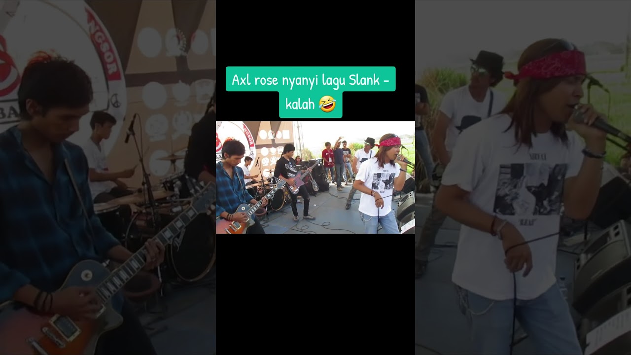 Axl rose KW ini mana lemes nyanyinya abis ngarit😅 