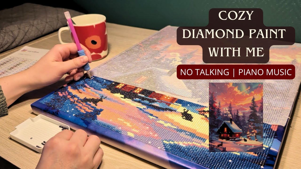 cozy diamond paint with me | slow diamond painting & calm piano music (no talking)