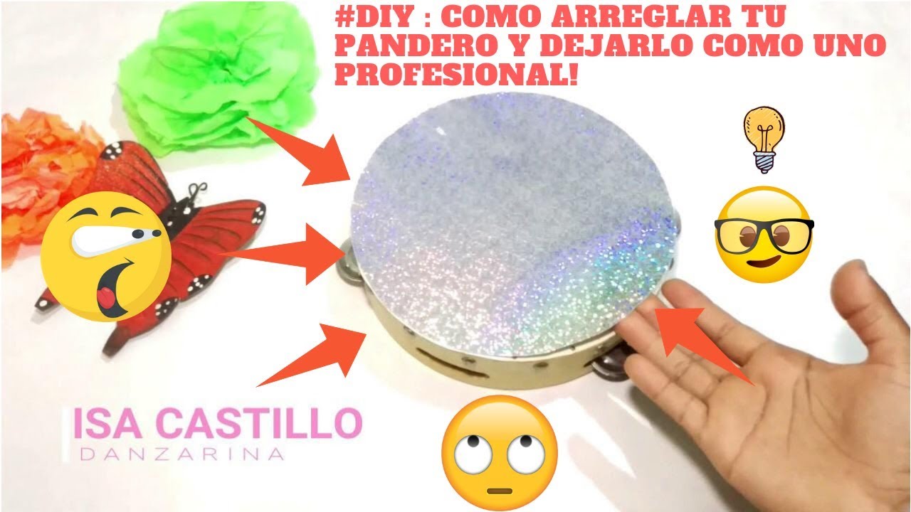 #diy : Como arreglar tu pandero y dejarlo como uno profesional! 💃🛠🩰 ||  @IsaCastillo