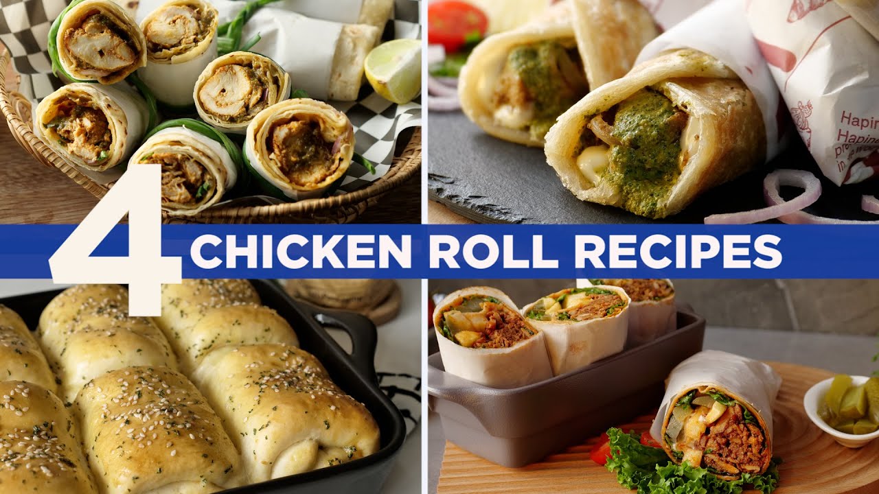 4 Chicken Roll Recipes By Food Fusion