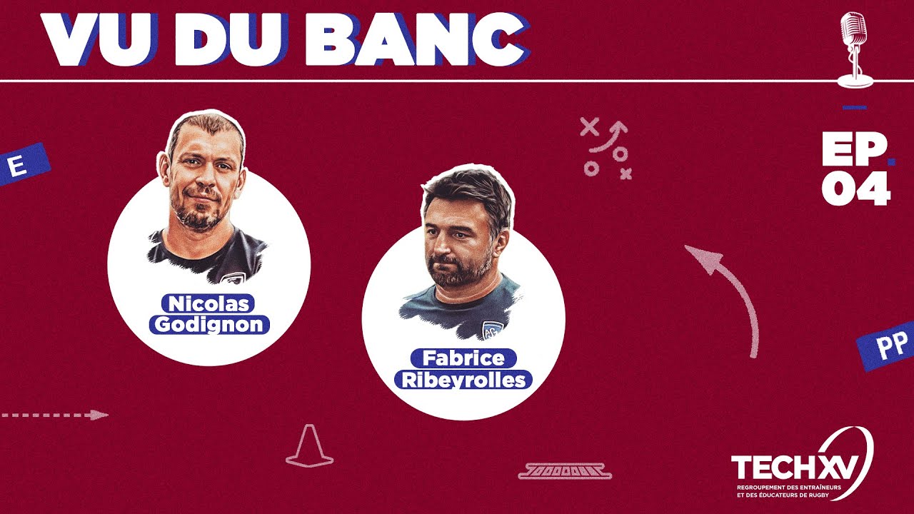 Vu du Banc : La gestion d'une équipe de haut niveau (EP. 4)