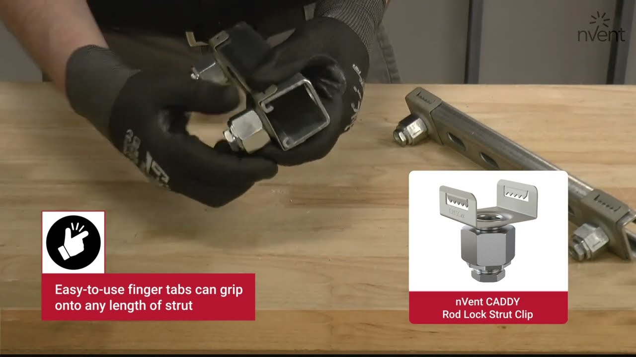 nVent CADDY Rod Lock Strut Clip Installation