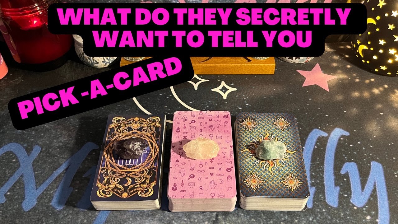 ❤️🔮What do they secretly want to tell you❤️PICK-A-CARD✨🌙TIMELESS❤️LOVE READING#tarot #pickacard