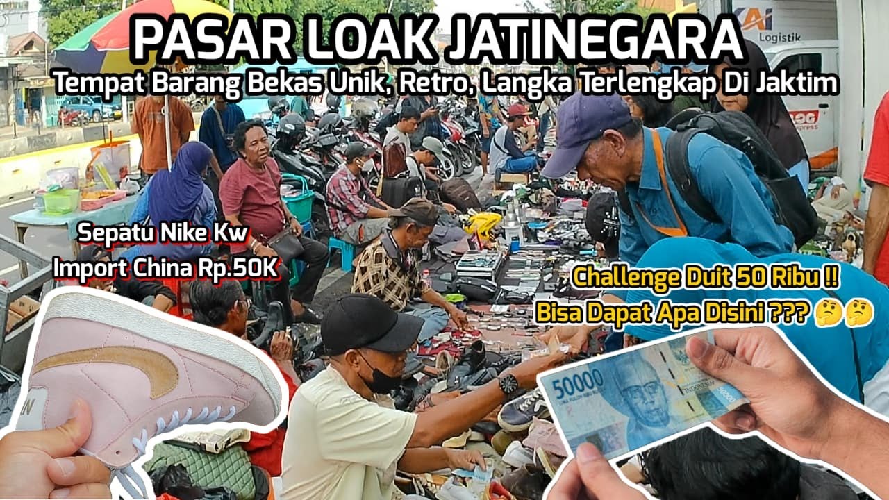 Uang 50 Ribu !! Bisa Dapat Apa Aja Di Pasar Loak Jatinegara ?🤔🤔