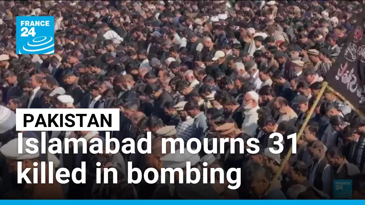 Isis claims suicide attack, Islamabad mourns 31 killed in bombing • FRANCE 24 English
