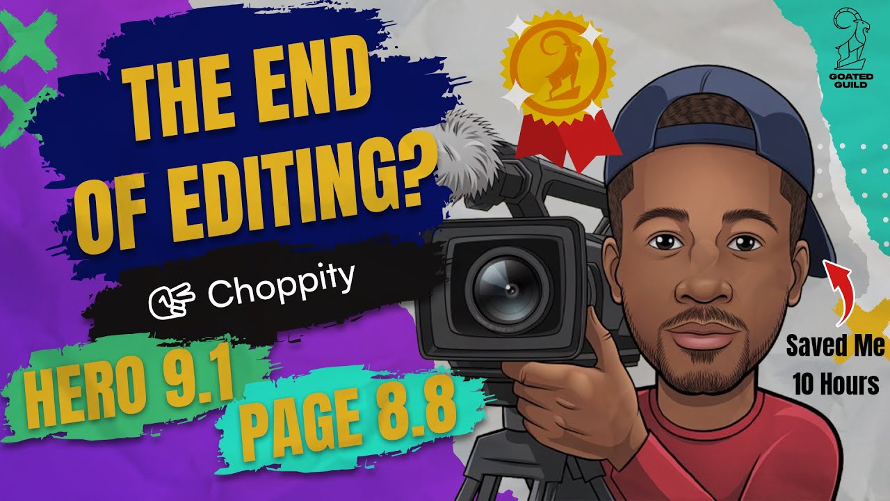 Video Editing Just Got Easier E:263 Choppity | GoatedGuild.com Daily Teardowns
