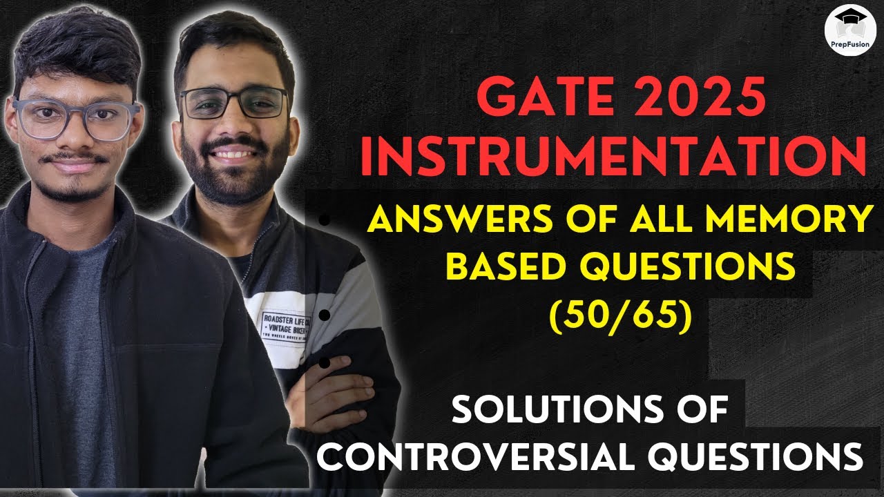 GATE 2025 Instrumentation(IN) Все ответы || На основе памяти || PrepFusion