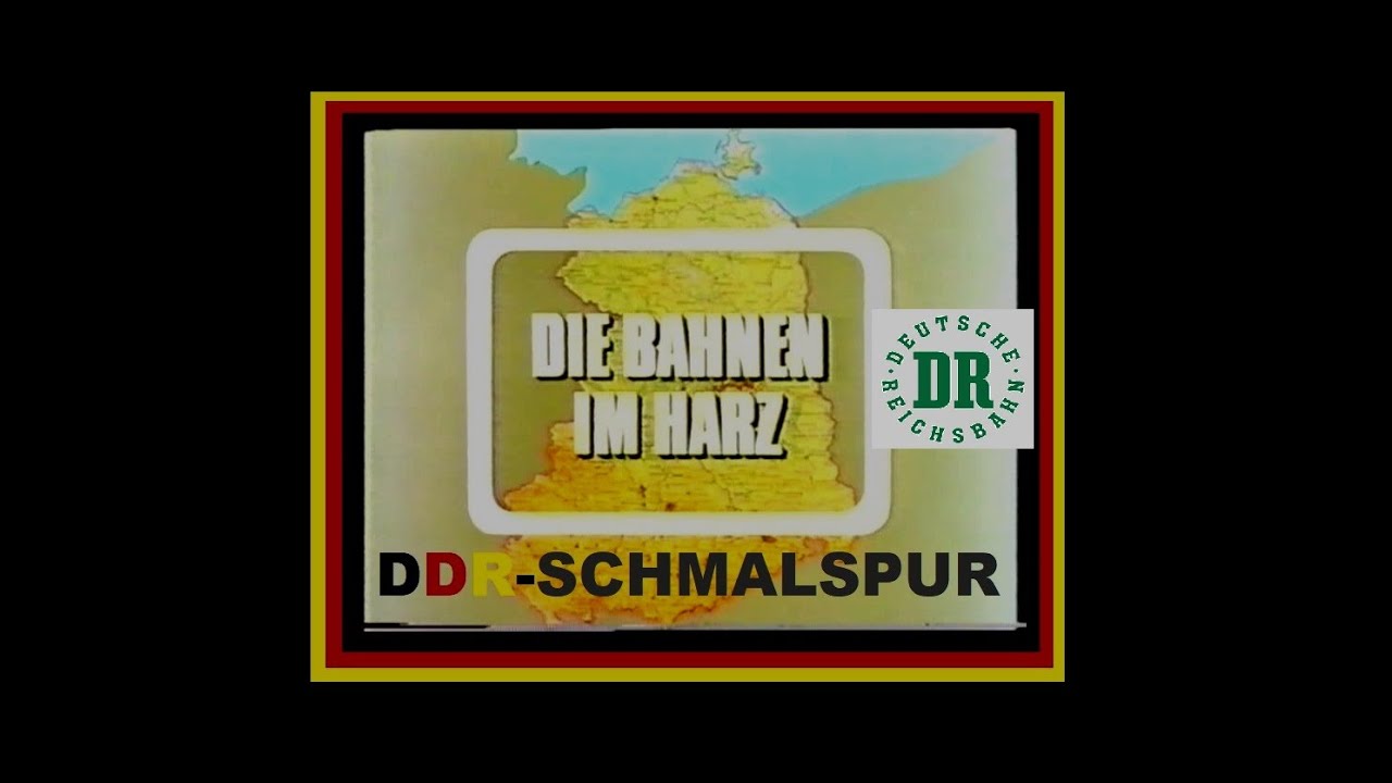 Schmalspurbahnen in der DDR - Harz [Deutsche Reichsbahn1984 -1987]
