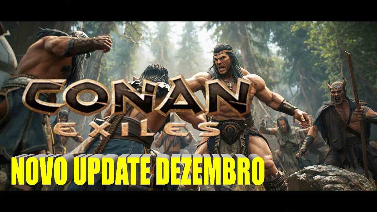🔥🪄CONAN EXILES NOVO UPDATE CHEGOU MUDANDO TUDO!🔥🪄