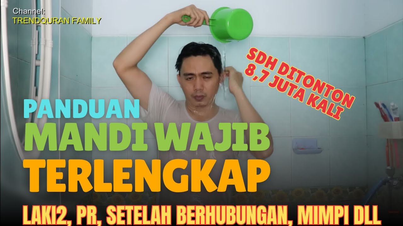 (LENGKAP) Cara Mandi Wajib / Junub Yang Benar bagi Laki Laki & Perempuan menurut Islam