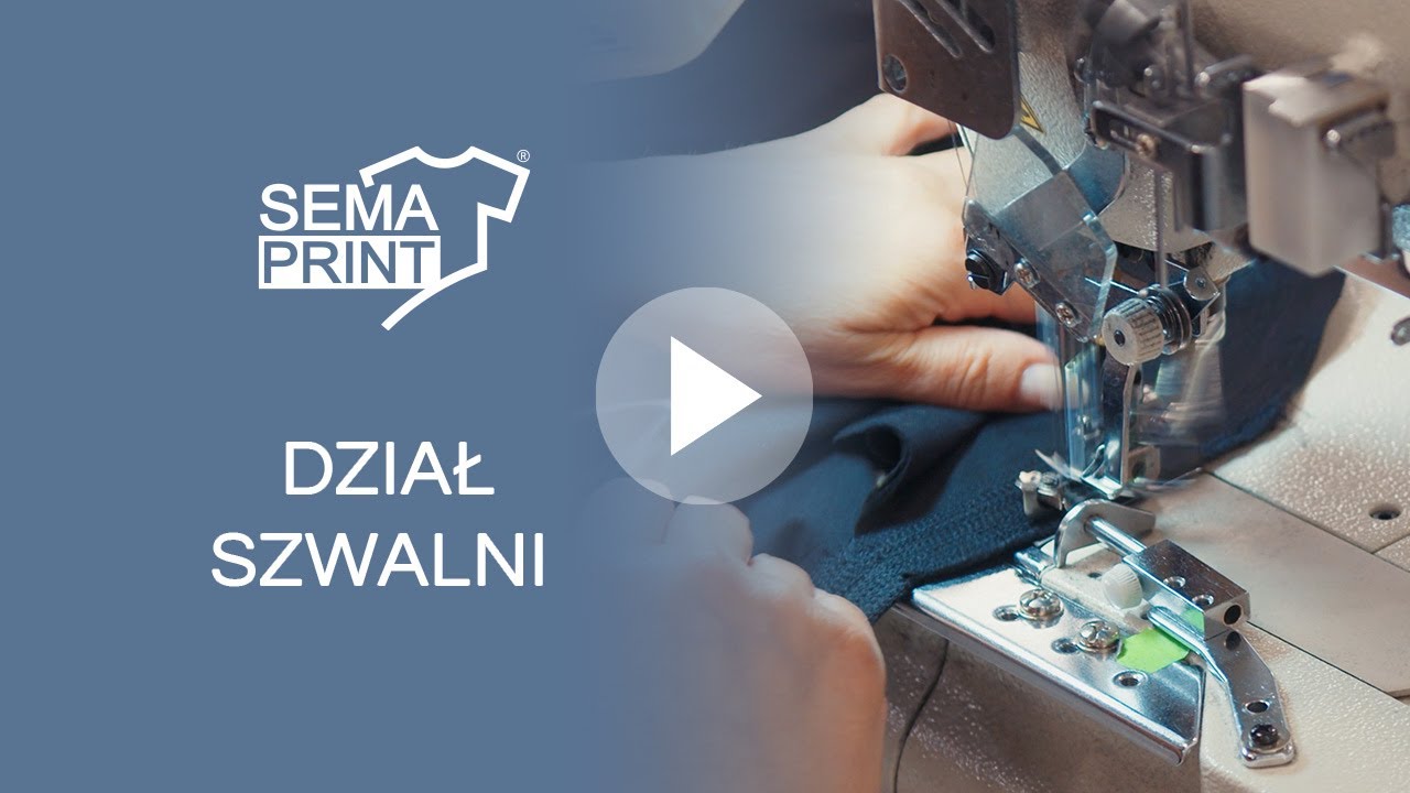 Dział SZWALNIA ODZIEŻY w Sema-Print
