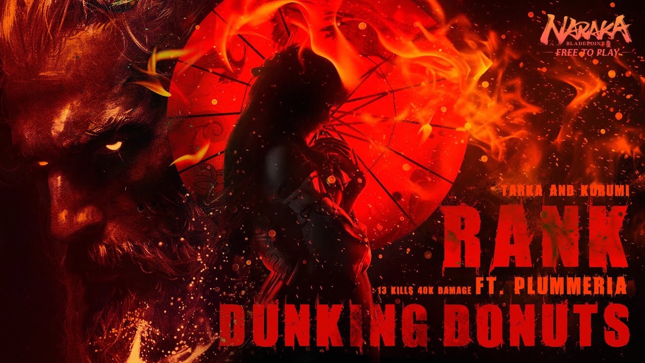 Dunking_Donuts | FIRE DOG DUO DESTRUCTION feat. Pluumeriaa | 13 Kills 40K Damage | 永劫无间