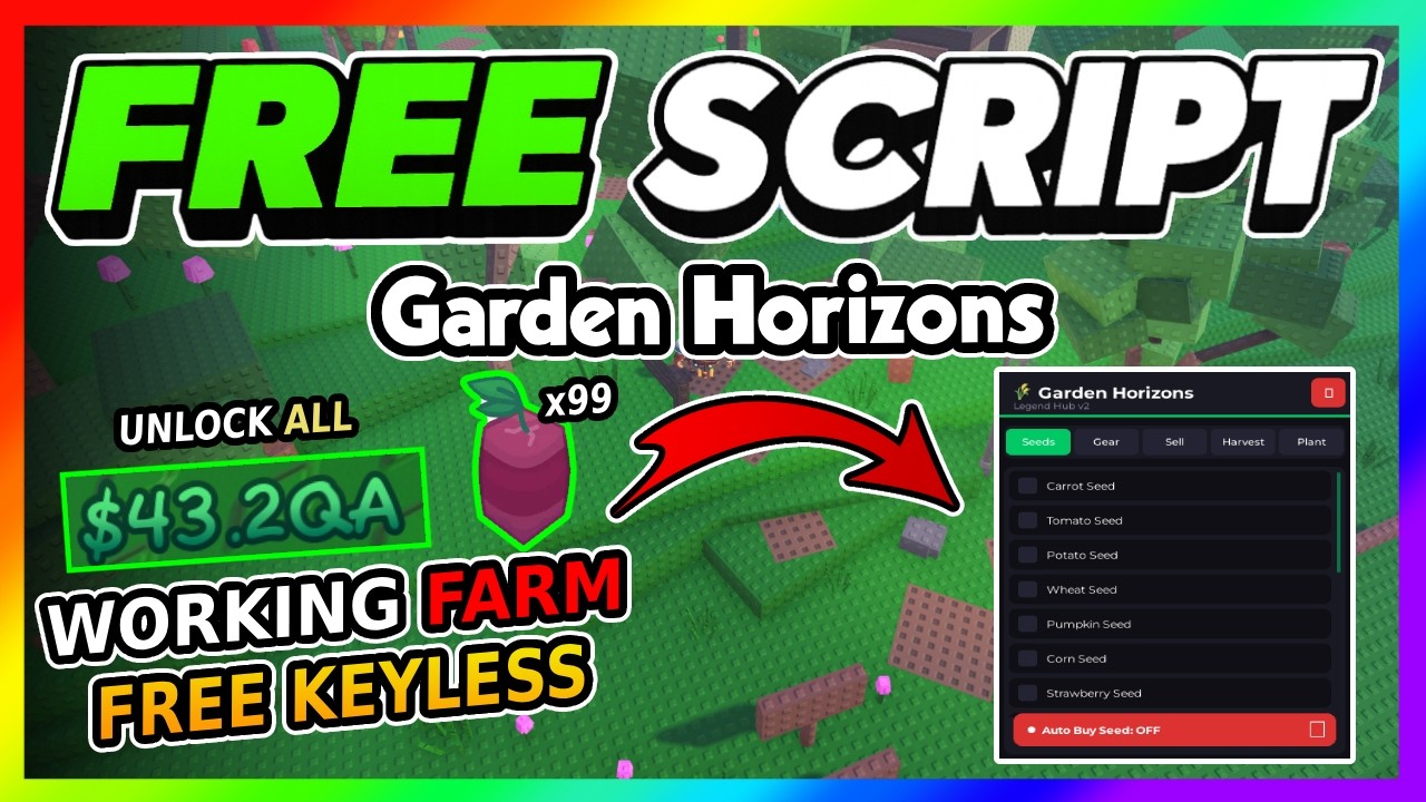 Garden Horizons Script *NO KEY* - INFINITE SEEDS, AUTOFARM, DUPE + MORE!