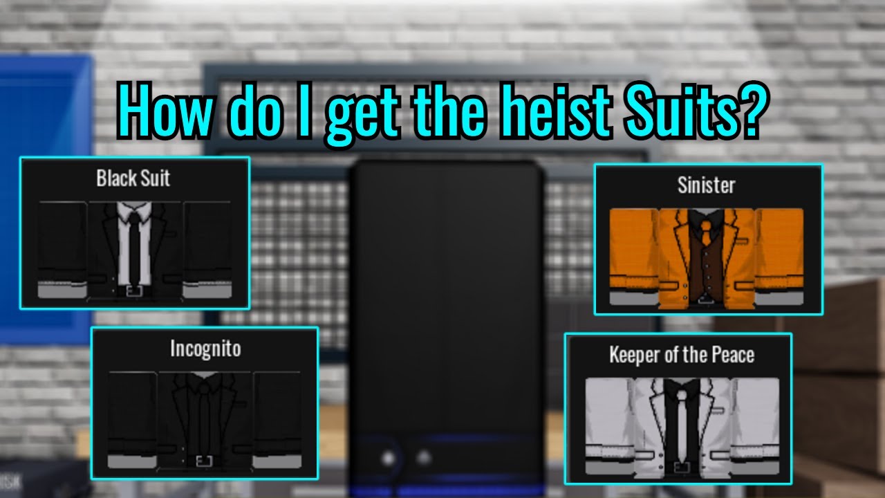 Notoriety - Badge/Suit Guide - How to get all the Heist Obtainable Suits?