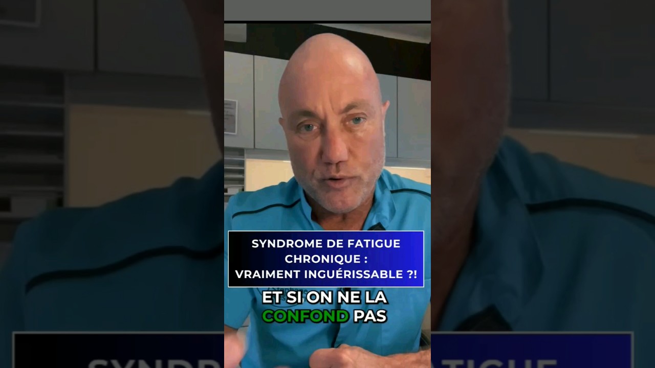Syndrome de la FATIGUE CHRONIQUE : vraiment INGU&Eacute;RISSABLE ??