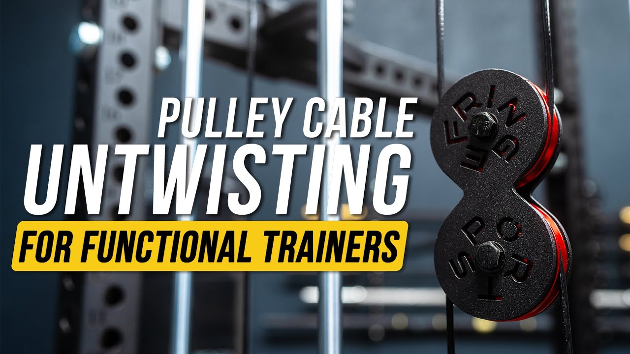 Fixing Cable Twists on Your Functional Trainer