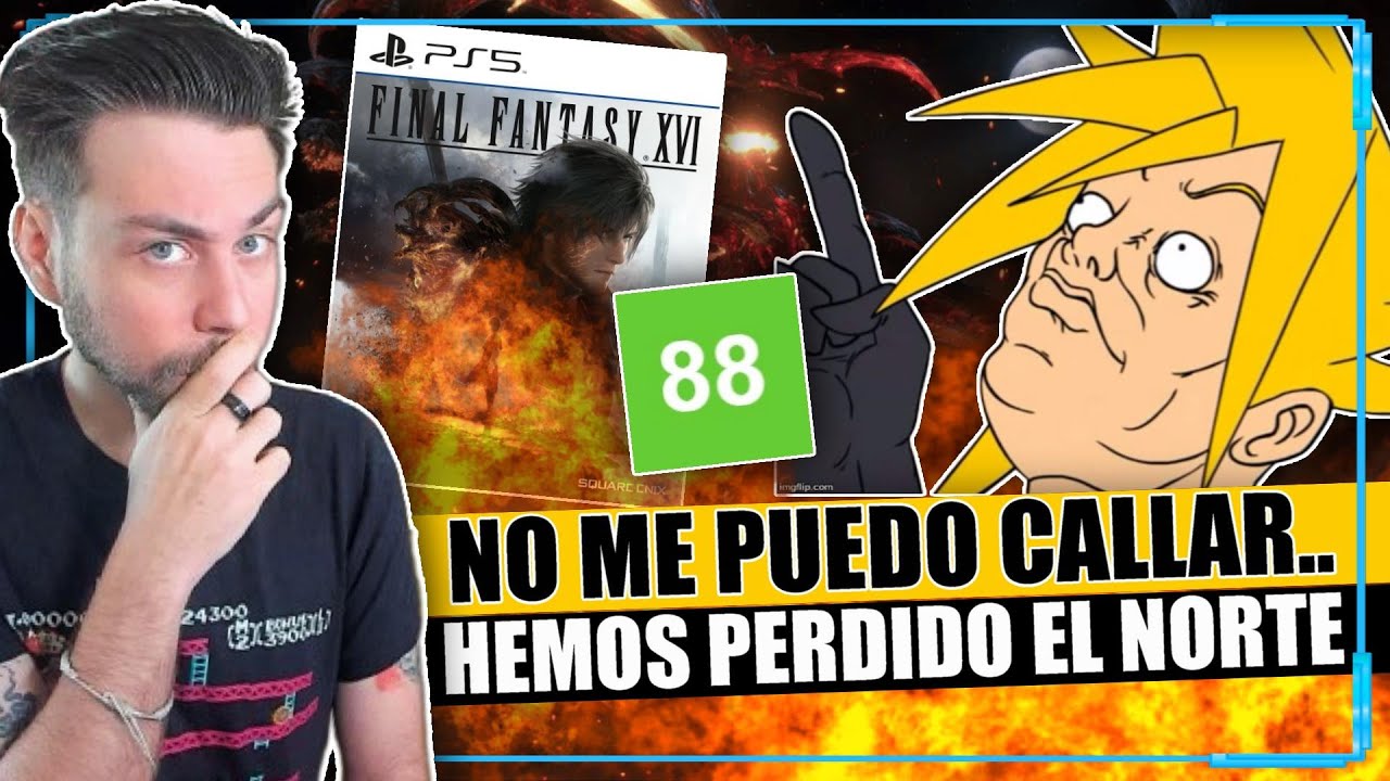Lo siento pero NO ME PODÍA CALLAR... Se nos ha IDO LA OLLA DEL TODO con Final Fantasy XVI