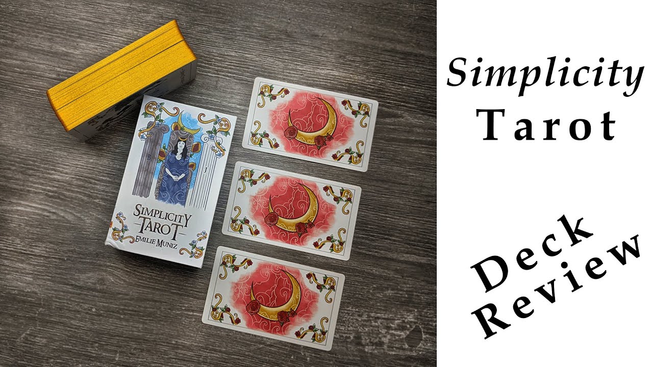 Tarot Deck Review - Simplicity Tarotv