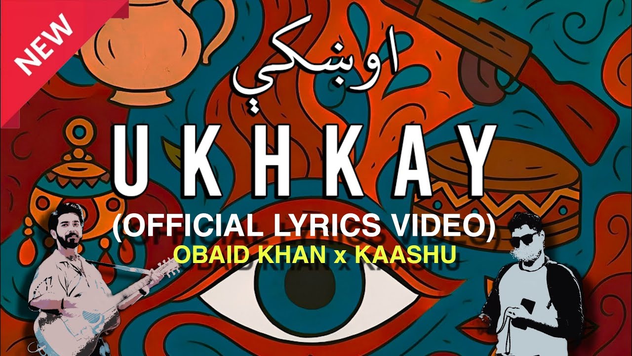 UKHKAY | Obaid Khan & Kaashu | Official Visualizer/Lyrics Video