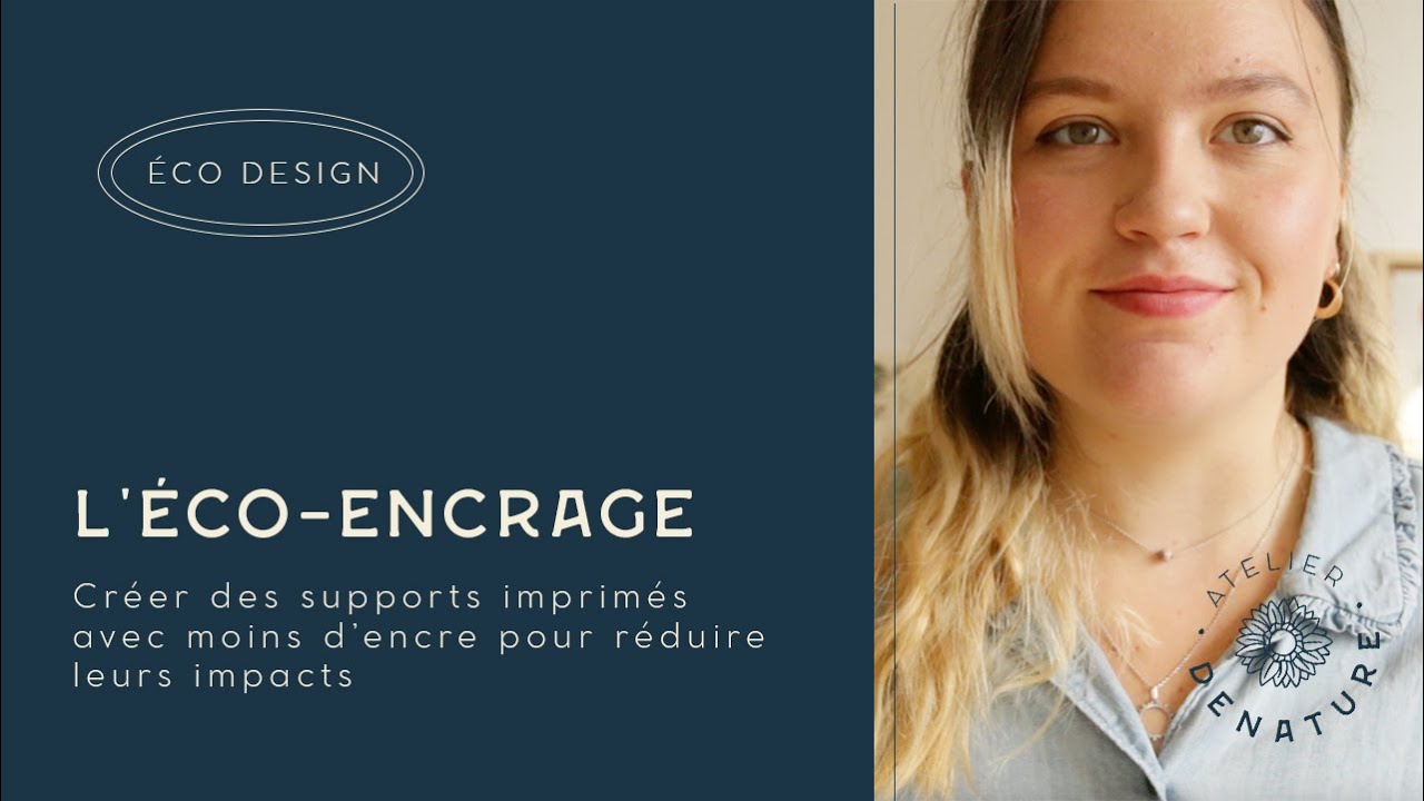 Comment faire du graphisme écologique ? L'ÉCO-ENCRAGE #ecobranding