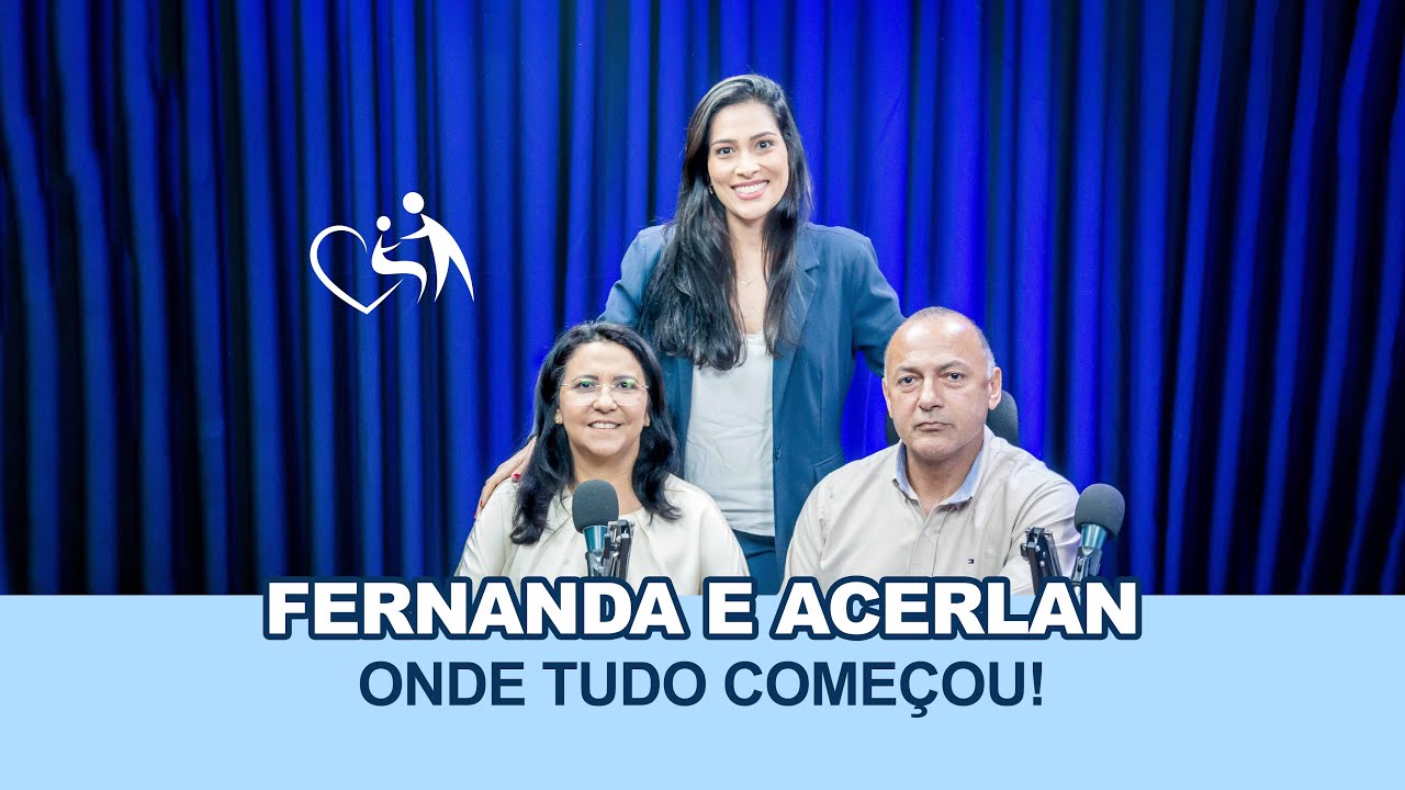 POD SER ESPECIAL - EP.01 - FERNANDA E ACERLAN