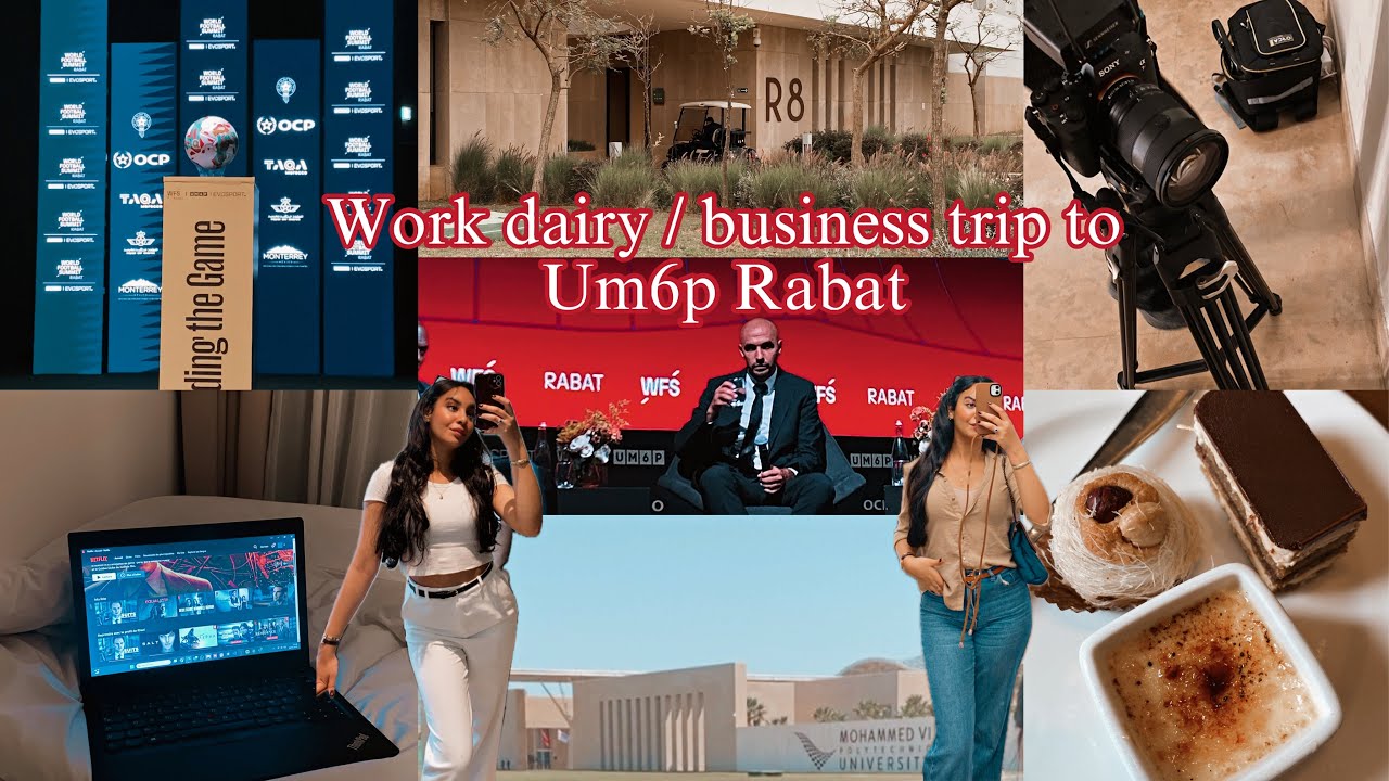 Work dairy / business trip to UM6P Rabat 🏫🎓👩🏻‍💻