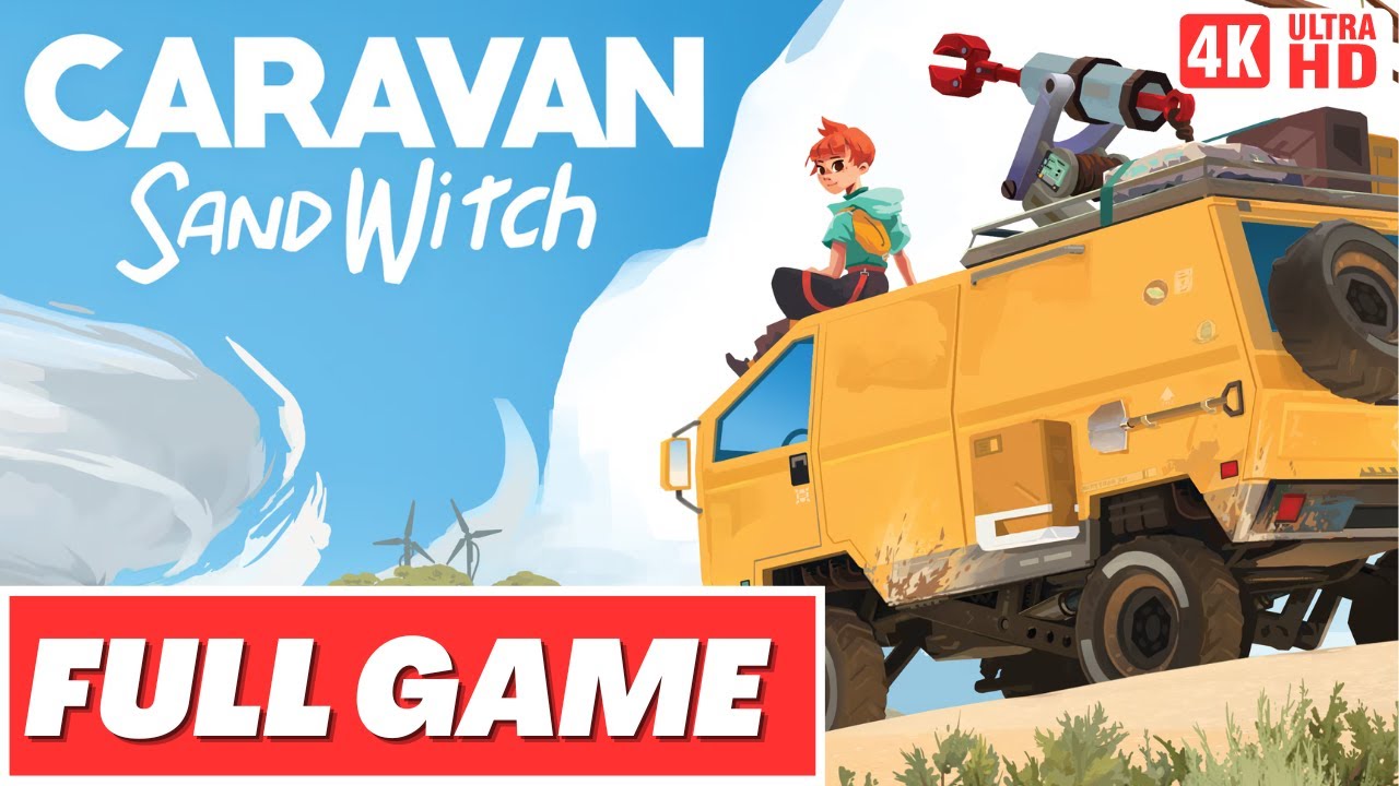 CARAVAN SANDWITCH Gameplay Walkthrough FULL GAME - No Commentary