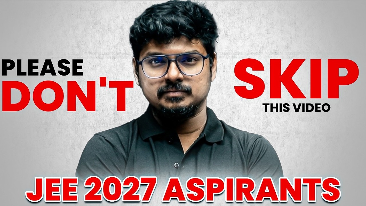 JEE 2027 Aspirants This Video is For You 🔥 | Complete Guidance & Strategy | PW Telugu