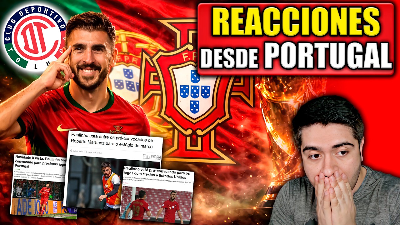 🔥ASÍ REACCIONARON en PORTUGAL a PAULINHO a la SELECCIÓN PORTUGUESA