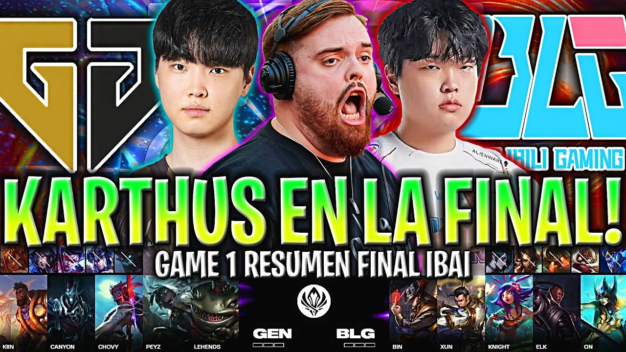 KARTHUS JUNGLA EN LA FINAL DEL MSI!😱 | GEN vs BLG Game 1 GRAN FINAL MSI 2024 ESPAÑOL IBAI LVP