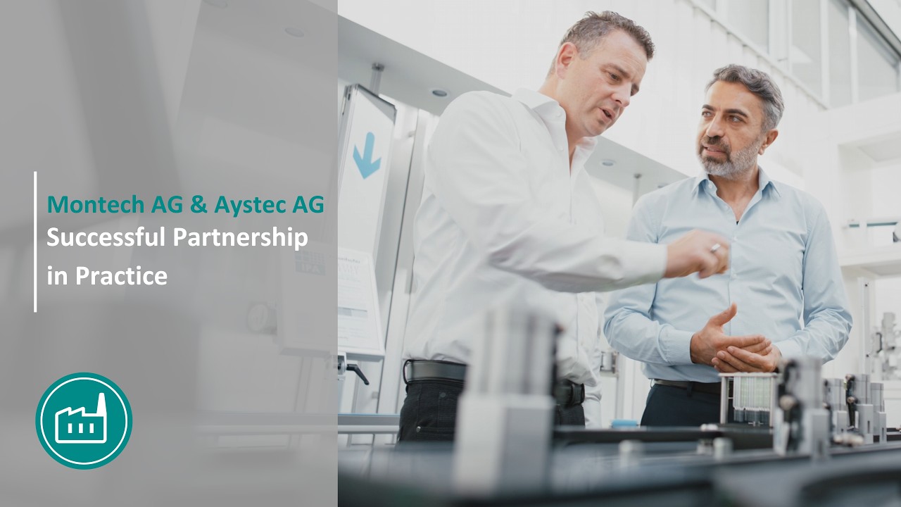 Successful Partnership in Practice: Montech AG & Asytec AG